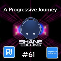 A Progressive Journey 61 [Progressive Trance Mix]