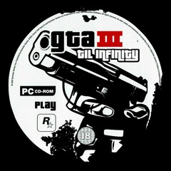 GTA 3 'til Infinity [Souls of Mischief Bootleg]