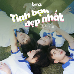 Tình Bạn Đẹp Nhất