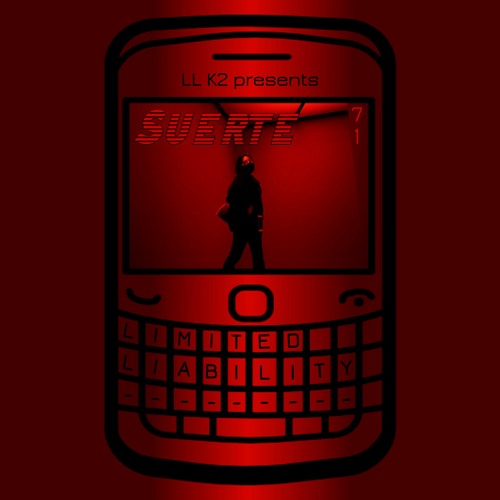 Limited Liability Podcast - SUERTE - Episode 71