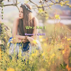 Why Am I - (Mix 1 - Master 1- 2022 Eq)