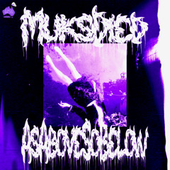 Muks Died - 2LATE [Chopped & Screwed] PhiXioN