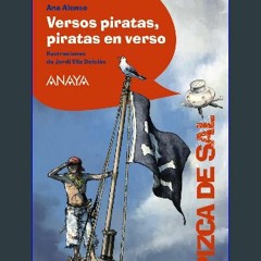 [PDF] eBOOK Read 📖 Versos piratas, piratas en verso Read Book