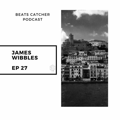 EP 27 - James Wibble