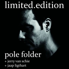 Recorded At Limited Edition Amsterdam - 22 April 2016 (Warmup For Pole Folder)