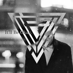 IT'LL BE OKAY (Febrizkyafi ▽) - MRF