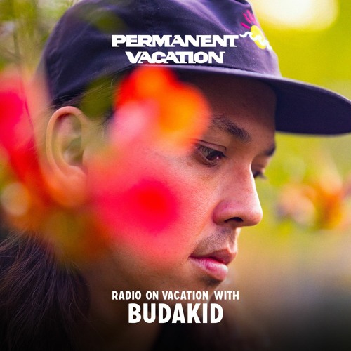 Radio On Vacation with Budakid