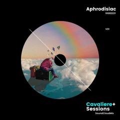 Cavaliere Sessions - APHRODISIAC (Exclusive Mix)