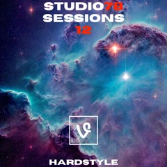 Studio78 Sessions 12 (Hardstyle)
