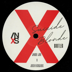 PREVIEW - Suicide Blonde INXS (FREE DOWNLOAD) - Jakob Jon X Josh Richards' Bootleg