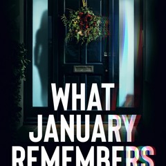 What January Remembers (Jolvix Episodes #3) - Faith Gardner
