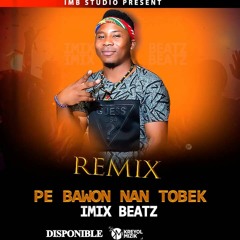 Remix Pe Bawon Nan Torbeck