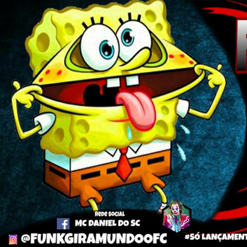 MTG - MEGA DO BOB ESPONJA (parte) MC GW, VAPO VAPO [2020] (PROD MC DANIEL DO SC)