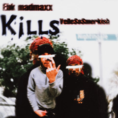 EBK MadMaxx X VelleSoSmerkish - K¡LLS