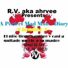 A Perfect Mad Man Diary /Chapter 1\ El niño tiene hambre y casi a quitado un ojo a su madre