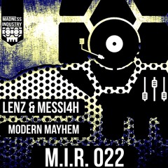 LENZ & MESSI4H - Modern Mayhem