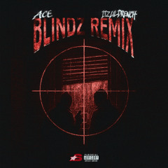 BLINDZ (Remix)