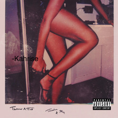 Throw A Fit (Kahrise Remix)