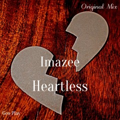 Imazee - Heartless