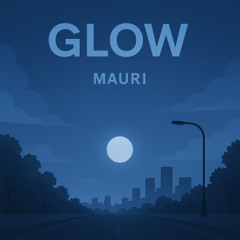 Glow