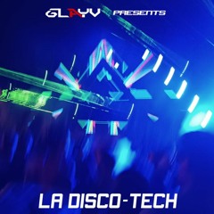 La Disco-Tech | Tech House DJ Set