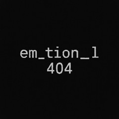 em_tion_l 404