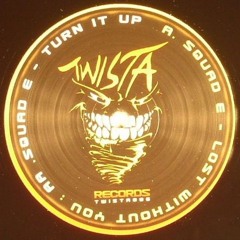 Squad-E - Lost Without You - Twista Records (2009)