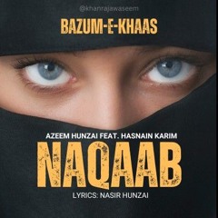 Naqaab - Azeem Hunzai - Cover - Bazum-e-Khass