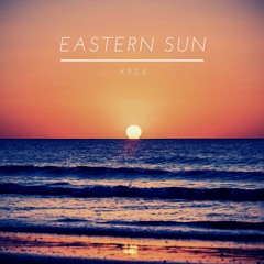 KRZX - Eastern Sun