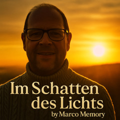 Im Schatten des Lichts