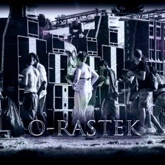 O-RASTEK- TEKKA