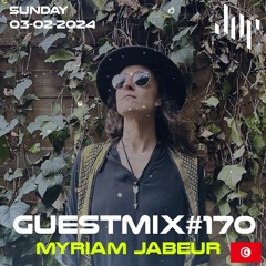 DHP Guestmix #170 - MYRIAM JABEUR