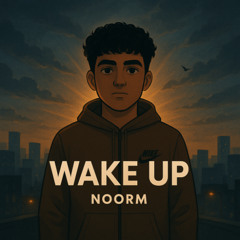 Wake Up