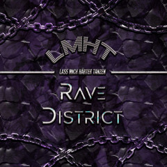 RAVE DISTRICT 15 - 16.07 @ LMHT.TECHNO Paradøxen Set 01:00