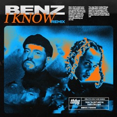 BENZ | I Know REMIX feat. GASHI