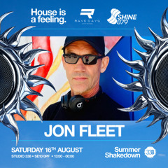 JON FLEET @THE SUMMER SHAKEDOWN - Studio338 - 16.08.2025