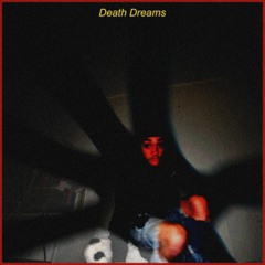 Death Dreams
