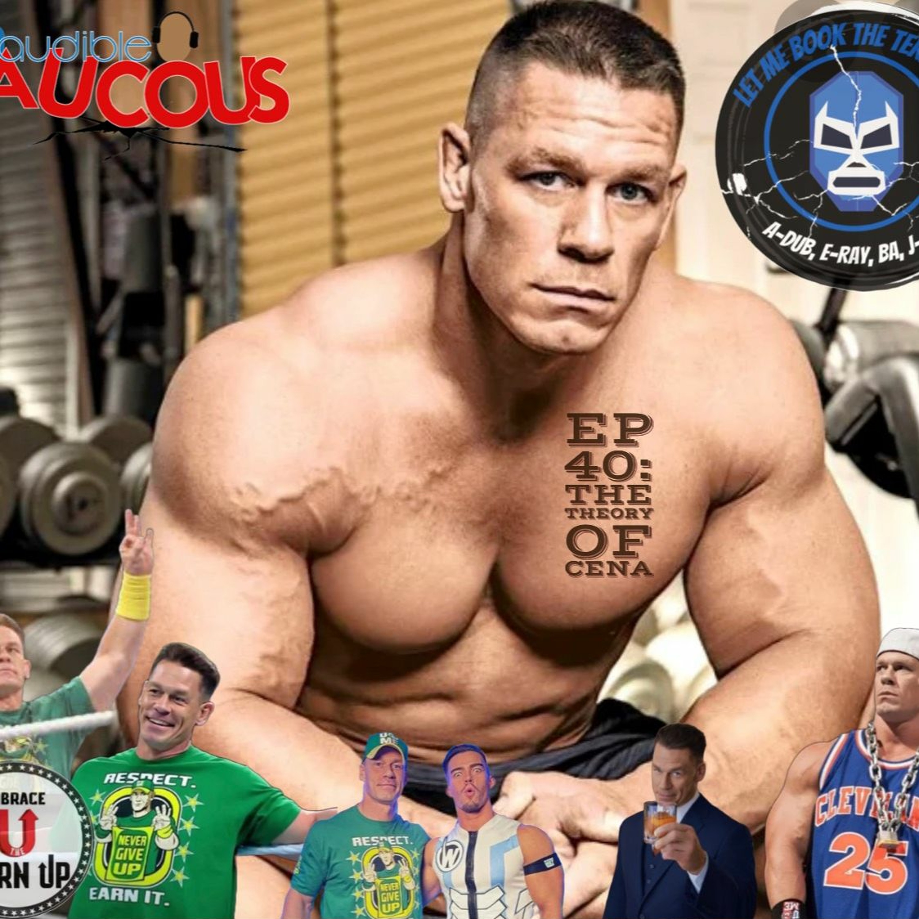 IR Presents: Let Me Book The Territory Ep. 40 "The Theory of Cena" episode artwork