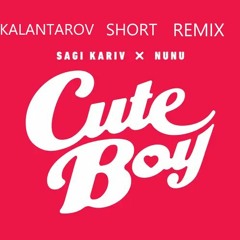 נונו - קיוט בוי (David Kalantarov Short Remix)