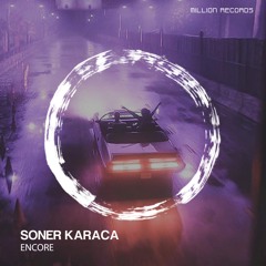 Soner Karaca - Encore | Free Download |
