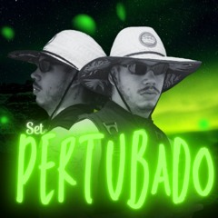 SET PERTUBADO Bocão sc .mp3