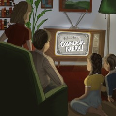 Commercial Break