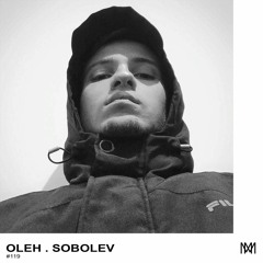 Miejsca w techno, gdzie... | 119: Oleh Sobolev