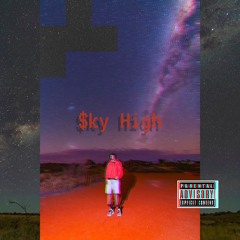$ky High. (w/ Ken Car$on)
