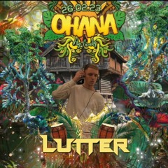 LUTTER at @ SET Ohana Psy Family [26.02.23]