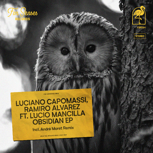 Luciano Capomassi, Ramiro Alvarez Ft. Lucio Mancilla - Obsidian (André Moret Remix)