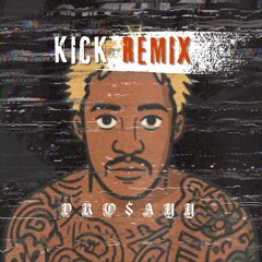 KICK REMIX
