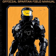 DOWNLOAD HALO: Official Spartan Field Manual