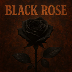 Black Rose