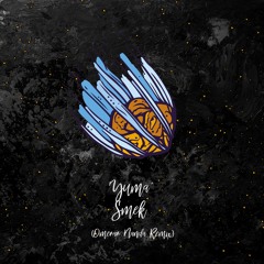Ÿuma - Smek (Omerar Nanda Remix) [trndmsk]